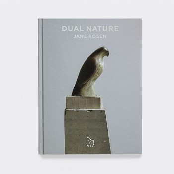 Jane Rosen - Dual Nature, 2021 hardcover book, published by Pointed Leaf Press 256 pages, 12 x 9 inches ROSEN316
